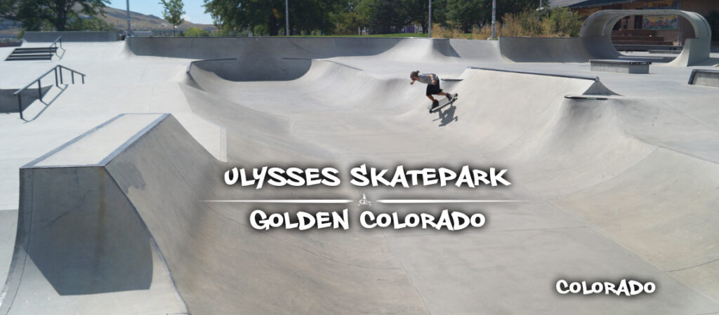 Golden Skatepark | Ulysses Skatepark in Golden, Colorado - The Lost ...