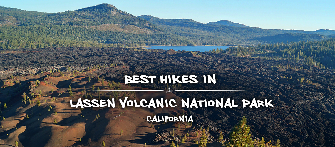 7 Ways to Explore Lassen Volcanic National Park