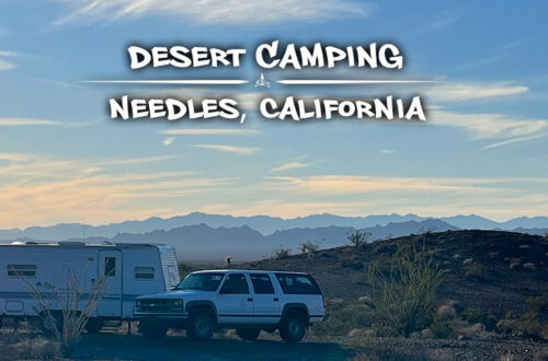 Desert Camping near Needles CA